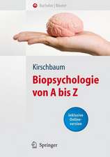 Biopsychologie von A bis Z