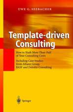 Template-driven Consulting: How to Slash More Than Half of Your Consulting Costs