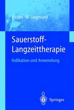 Sauerstoff-Langzeittherapie: Indikation und Anwendung