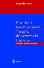 Prevention of Disease Progression Throughout the Cardiovascular Continuum