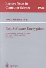 Fast Software Encryption: 7th International Workshop, FSE 2000, New York, NY, USA, April 10-12, 2000. Proceedings