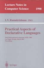 Practical Aspects of Declarative Languages: Third International Symposium, PADL 2001 Las Vegas, Nevada, March 11-12, 2001 Proceedings