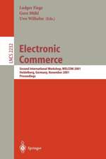 Electronic Commerce: Second International Workshop, WELCOM 2001 Heidelberg, Germany, November 16-17, 2001. Proceedings