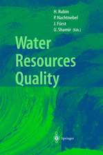 Water Resources Quality: Preserving the Quality of our Water Resources