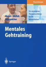 Mentales Gehtraining