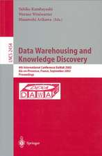 Data Warehousing and Knowledge Discovery: 4th International Conference, DaWaK 2002, Aix-en-Provence, France, September 4-6, 2002. Proceedings