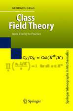 Class Field Theory: From Theory to Practice