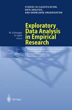 Exploratory Data Analysis in Empirical Research: Proceedings of the 25th Annual Conference of the Gesellschaft für Klassifikation e.V., University of Munich, March 14–16, 2001