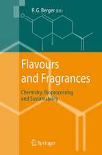 Flavours and Fragrances: Chemistry, Bioprocessing and Sustainability