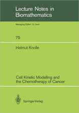 Cell Kinetic Modelling and the Chemotherapy of Cancer