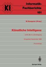 Künstliche Intelligenz: GWAI-88, 12. Jahrestagung Eringerfeld, 19.–23. September 1988 Proceedings