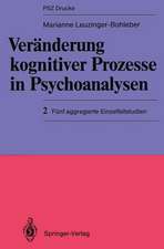 Veränderung kognitiver Prozesse in Psychoanalysen: 2 Fünf aggregierte Einzelfallstudien