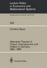 Alternative Theories of Output, Unemployment, and Inflation in Germany: 1960–1985