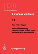 Kollisionserkennung in numerischen Steuerungen mit der Distanzfeldmethode