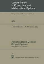 Aspiration Based Decision Support Systems: Theory, Software and Applications