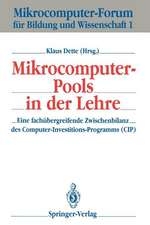 Mikrocomputer-Pools in der Lehre: Eine fachübergreifende Zwischenbilanz des Computer-Investitions-Programms (CIP)