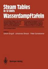 Steam Tables in SI-Units / Wasserdampftafeln: Concise Steam Tables in SI-Units (Student’s Tables) Properties of Ordinary Water Substance up to 1000°C and 100 Megapascal / Kurzgefaßte Dampftafeln in SI-Einheiten (Studententafeln) Zustandsgrößen von gewöhnlichem Wasser und Dampf bis 1000°C und 1000 bar