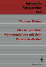 Massiv parallele Programmierung mit dem Parallaxis-Modell