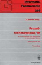 Prozeßrechensysteme ’91: Automatisierungs- und Leitsysteme in den neunziger Jahren Berlin, 25.–27. Februar 1991