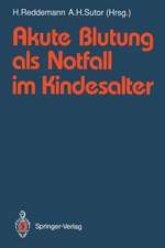 Akute Blutung als Notfall im Kindesalter