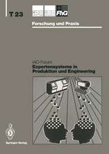 Expertensysteme in Produktion und Engineering: IAO-Forum 24. April 1991