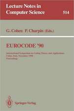 EUROCODE '90: International Symposium on Coding Theory and Applications, Udine, Italy, November 5-9, 1990. Proceedings