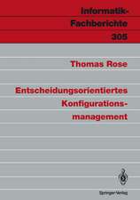 Entscheidungsorientiertes Konfigurationsmanagement