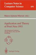 Application and Theory of Petri Nets 1993: 14th International Conference, Chicago, Illinois, USA, June 21-25, 1993. Proceedings