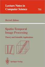 Spatio-Temporal Image Processing: Theory and Scientific Applications