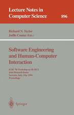 Software Engineering and Human-Computer Interaction: ICSE '94 Workshop on SE-HCI: Joint Research Issues, Sorrento, Italy, May 16-17, 1994. Proceedings