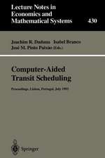 Computer-Aided Transit Scheduling: Proceedings of the Sixth International Workshop on Computer-Aided Scheduling of Public Transport