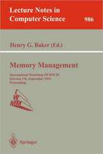 Memory Management: International Workshop IWMM 95, Kinross, UK, September 27 - 29, 1995. Proceedings