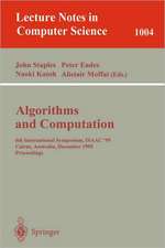 Algorithms and Computations: 6th International Symposium, ISAAC '95 Cairns, Australia, December 4 - 6, 1995. Proceedings Proceedings.