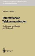 Internationale Telekommunikation: Der Übergang vom Monopol zum Wettbewerb