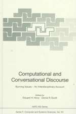 Computational and Conversational Discourse: Burning Issues — An Interdisciplinary Account