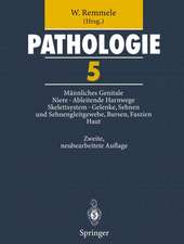 Pathologie 5: Männliches Genitale • Niere • Ableitende Harnwege und Urethra • Skelettsystem • Gelenke, Sehnen und Sehnengleitgewebe, Bursen, Faszien • Haut