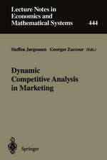 Dynamic Competitive Analysis in Marketing: Proceedings of the International Workshop on Dynamic Competitive Analysis in Marketing, Montréal, Canada, September 1–2, 1995