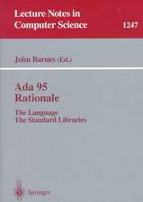 Ada 95 Rationale: The Language - The Standard Libraries