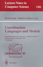 Coordination Languages and Models: Second International Conference, COORDINATION'97, Berlin, Germany, September 1-3, 1997, Proceedings