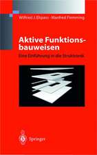 Aktive Funktionsbauweisen: Eine Einführung in die Struktronik