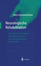 Neurologische Rehabilitation: Neurologische Grundlagen — Motorische Störungen — Behandlungsstrategien — Sozialmedizin