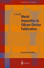 Metal Impurities in Silicon-Device Fabrication