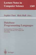 Database Programming Languages: 6th International Workshop, DBPL-6, Estes Park, Colorado, USA, August 18-20, 1997