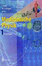 Medizinische Physik 1: Grundlagen