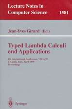 Typed Lambda Calculi and Applications: 4th International Conference, TLCA'99, L'Aquila, Italy, April 7-9, 1999, Proceedings