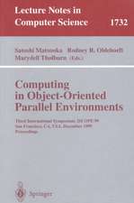 Computing in Object-Oriented Parallel Environments: Third International Symposium, ISCOPE 99, San Francisco, CA, USA, December 8-10, 1999 Proceedings