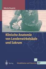 Klinische Anatomie von Lendenwirbelsäule und Sakrum