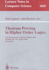 Theorem Proving in Higher Order Logics: 13th International Conference, TPHOLs 2000 Portland, OR, USA, August 14-18, 2000 Proceedings