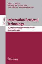 Information Retrieval Technology: 4th Asia Information Retrieval Symposium, AIRS 2008, Harbin, China, January 15-18, 2008, Revised Selected Papers