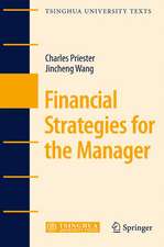 Financial Strategies for the Manager